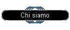 Chi siamo